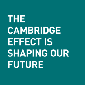 The Cambridge effect is shaping our future