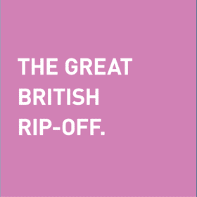 The Great British Rip-off
